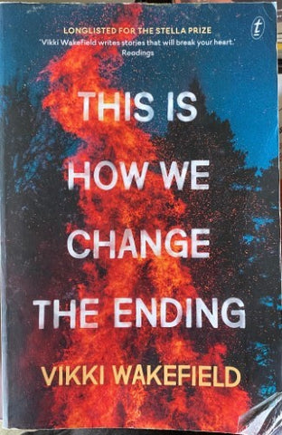 Vikki Wakefield - This Is How We Change The Ending