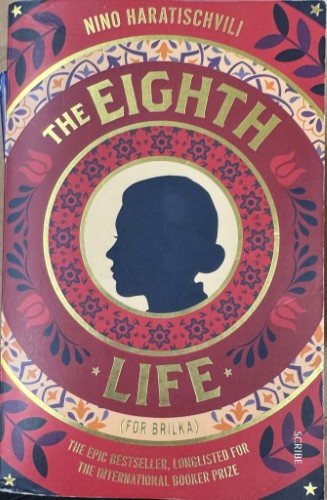 Nino Haratischvili - The Eighth Life