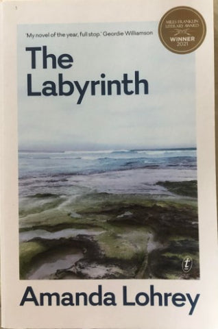 Amanda Lohrey - The Labyrinth