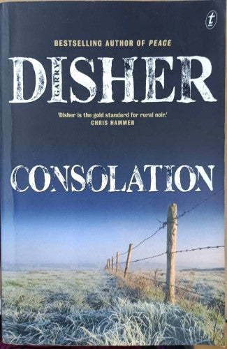 Garry Disher - Consolation