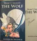 Glenda Baldock - Don't Shoot The Wolf
