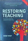Adam Voigt - Restoring Teaching