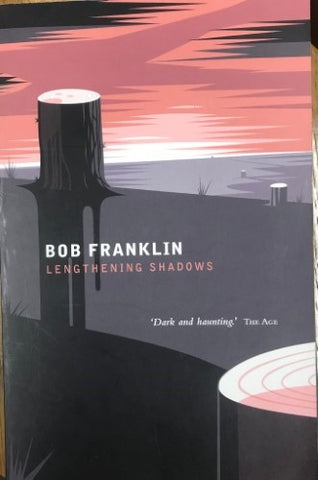 Bob Franklin - Lengthening Shadows