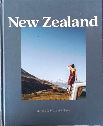 New Zealand : A Celebration (Hardcover)