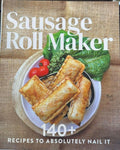Sausage Roll Maker : 140+ Recipes To Absolutely Nail It