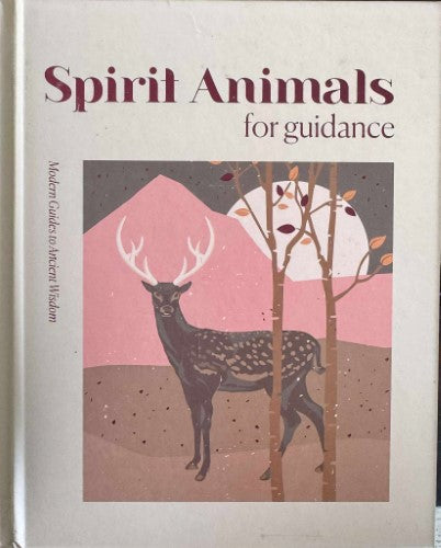 Spirit Animals For Guidance (Hardcover)