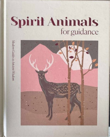 Spirit Animals For Guidance (Hardcover)