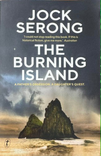 Jock Serong - The Burning Island