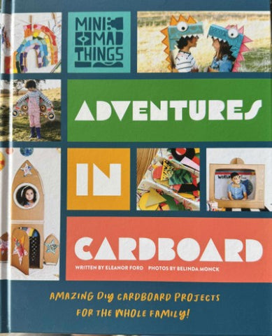Eleanor Ford - Adventures In Cardboard (Hardcover)