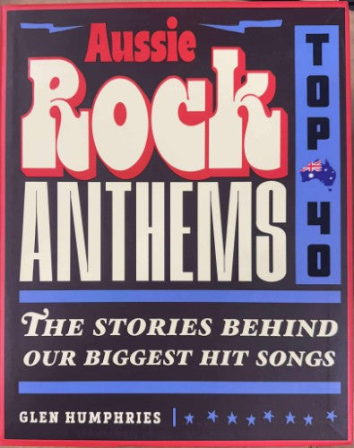 Glen Humphries - Aussie Rock Anthems