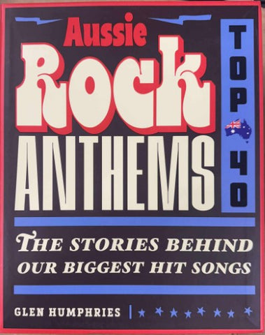Glen Humphries - Aussie Rock Anthems