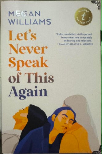Megan Williams - Let's Never Speak Of This Again