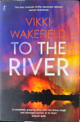 Vikki Wakefield - To The River