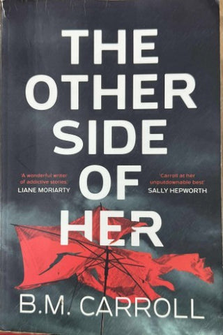 B.M Carroll - The Other Side Of Her
