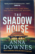 Anna Downes - The Shadow House