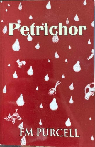 FM Purcell - Petrichor