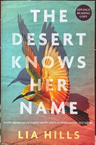 Lia Hills - The Desert Knows Her Name