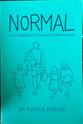 Puoria Moradi - Normal : A Plastic Surgeon's Letter To His Daughters About Body Image
