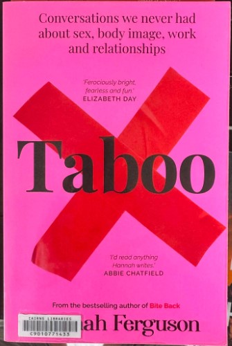 Hannah Ferguson - Taboo - Conversations We Never Had About Sex, Body Image, Work & Relationships