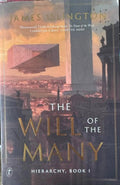 James Islington - The Will Of The Many - Hierarchy Book 1