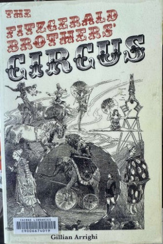 Gillian Arrighi - The Fitzgerald Brothers' Circus