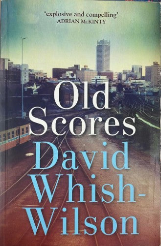 David Whish-Wilson - Old Scores