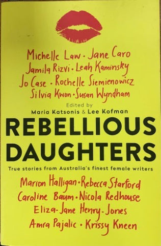 Maria Katsonis / Lee Kofman (Editors) - Rebellious Daughters