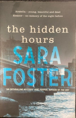 Sara Foster - The Hidden Hours