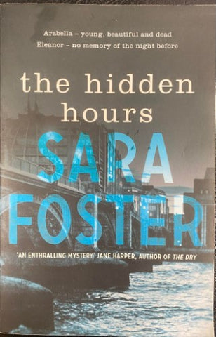 Sara Foster - The Hidden Hours