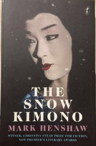 Mark Henshaw - The Snow Kimono