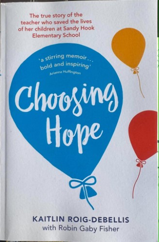 Kaitlin Roig-Debellis - Choosing Hope
