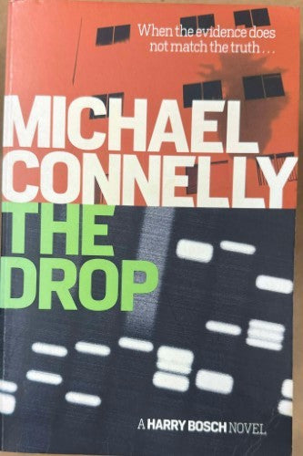 Michael Connelly - The Drop