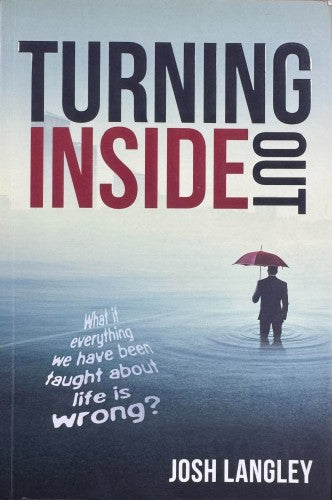 Josh Langley - Turning Inside Out