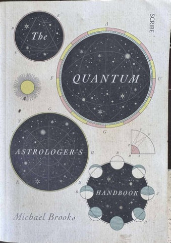 Michael Brooks - The Quantum Astrologer's Handbook