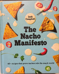 Jack Campbell - The Nacho Manifesto (Hardcover)
