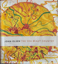 John Olsen - The You Beaut Country (Hardcover)