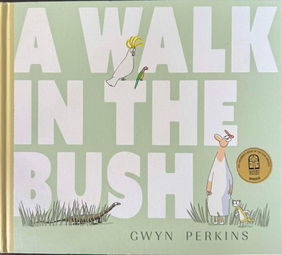 Gwyn Perkins - A Walk In The Bush (Hardcover)