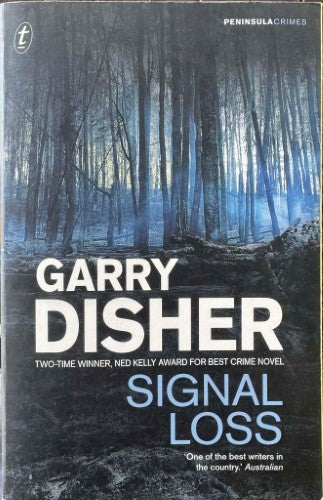Garry Disher - Signal Loss