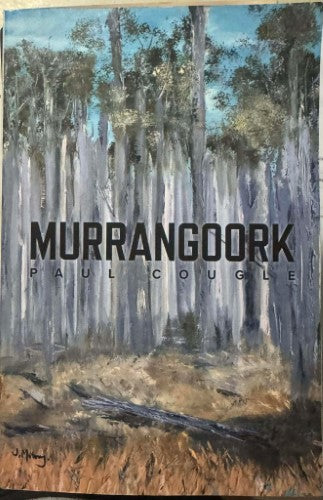Paul Cougle - Murrangoork