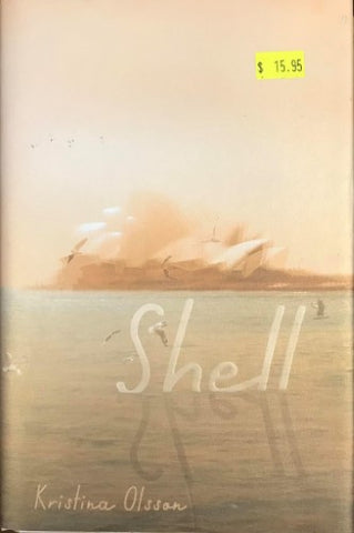 Kristina Olsson - Shell (Hardcover)