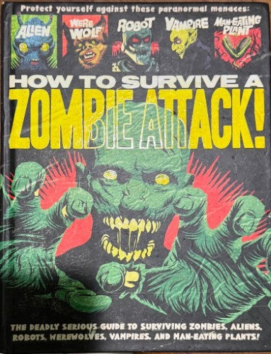 How To Survive A Zombie Attack (Hardcover)