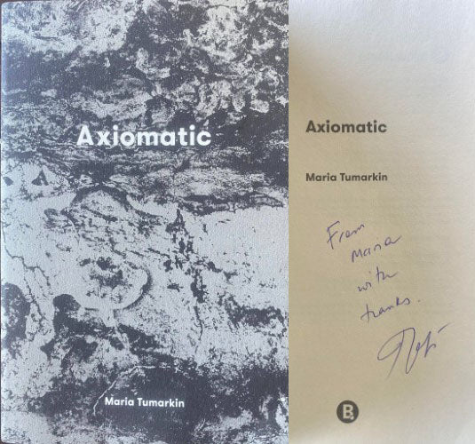 Maria Tumarkin - Axiomatic