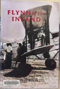 Ion Idriess - Flynn Of The Inland
