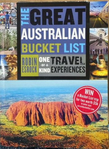 Robin Esrock - The Great Australian Bucket List