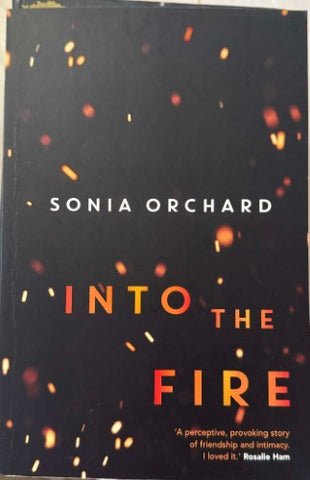 Sonia Orchard - Into The Fire