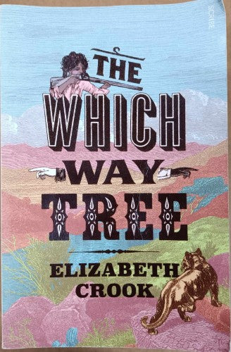 Elizabeth Crook - The Which Way Tree