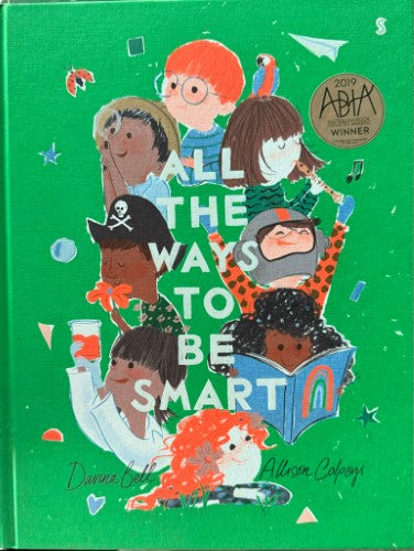 Davina Bell / Allison Colpoys - All The Ways To Be Smart (Hardcover)