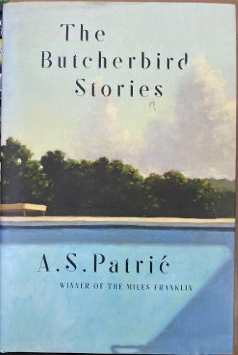 A.S Patrric - The Butcherbird Stories (Hardcover)