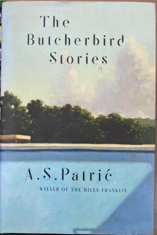 A.S Patrric - The Butcherbird Stories (Hardcover)