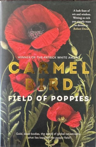 Carmel Bird - Field Of Poppies (Hardcover)